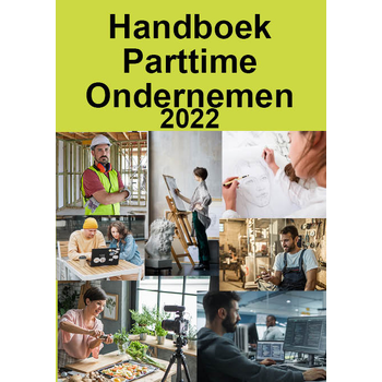 Handboek Parttime Ondernemen 2022 (Paperback) bij Singel 344