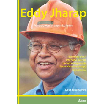 Eddy Jharap- vertrouwen in eigen kunnen (Hardback) van Sandew Hira