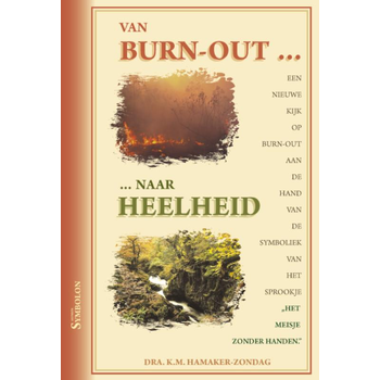 Van burn-out ... ... naar heelheid (Paperback) bij Singel 344