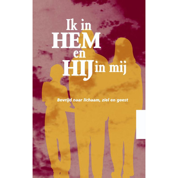 Ik in Hem en Hij in mij (Paperback) bij Singel 344