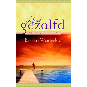 U bent gezalfd (Paperback) van Barbara Wentroble