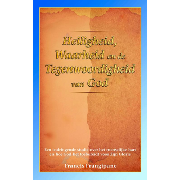 Heiligheid, waarheid en de Tegenwoordigheid van God (Paperback) bij Singel 344