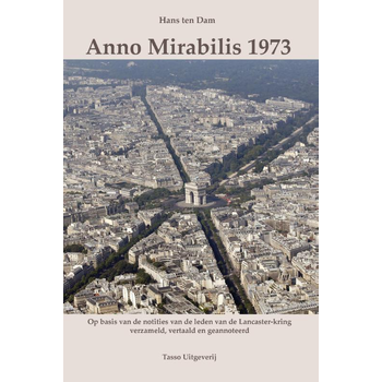 Anno Mirabilis 1973 (Paperback) bij Singel 344