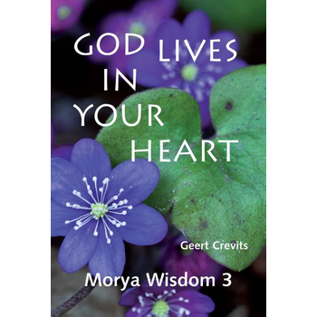 God lives in your heart (Paperback) bij Singel 344