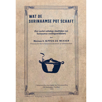 Wat de Surinaamse Pot Schaft (Paperback) bij Singel 344