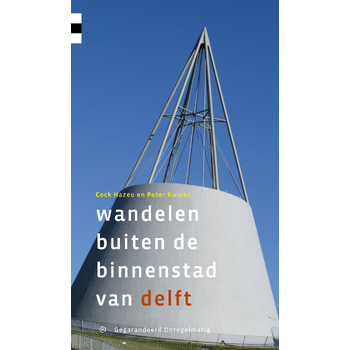 Wandelen buiten de binnenstad van Delft (Paperback) bij Singel 344