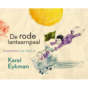 De rode lantaarnpaal (Hardback) bij Singel 344