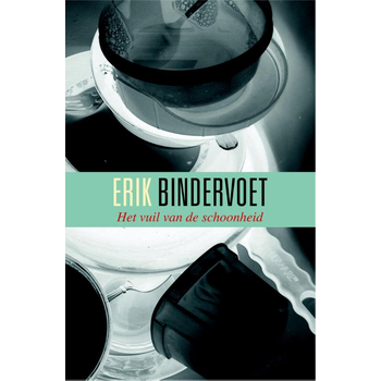 Het vuil van de schoonheid (Paperback) bij Singel 344