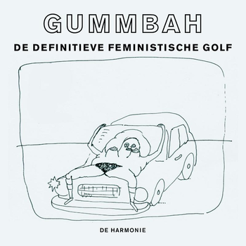 De definitieve feministische golf (Hardback) van Gummbah