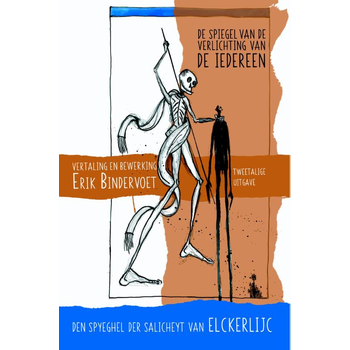 Den spyghel der salicheyt van Elckerlijc / De spiegel van de verlichting van iedereen (Paperback) bij Singel 344