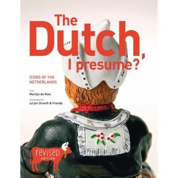 The Dutch, I presume? (Paperback) bij Singel 344