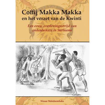 Coffij Makka Makka en het verzet van de Kwinti (Paperback) bij Singel 344