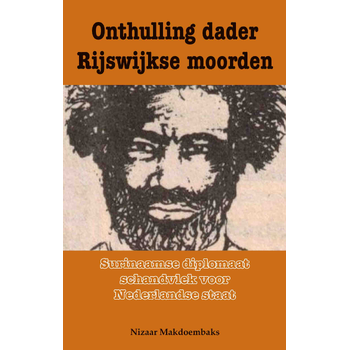 Onthulling dader Rijswijkse moorden (Paperback) bij Singel 344