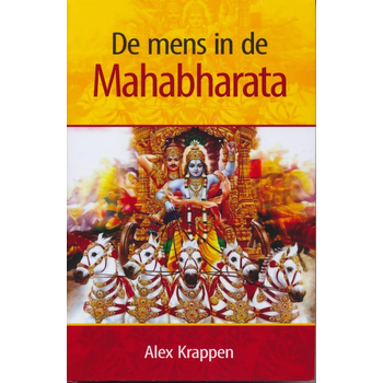 De mens in de Mahabharata (Hardback) van Alex Krappen