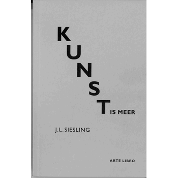 Kunst is meer (Paperback) bij Singel 344