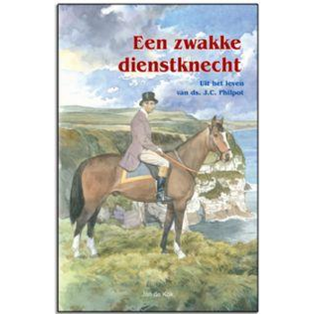 Een zwakke dienstknecht (Hardback) bij Singel 344