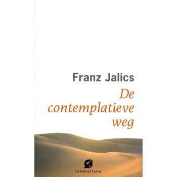 De contemplatieve weg (Paperback) bij Singel 344
