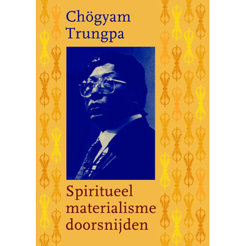 Spiritueel materialisme doorsnijden (Paperback) bij Singel 344