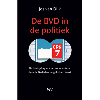 De BVD in de politiek (Paperback) bij Singel 344