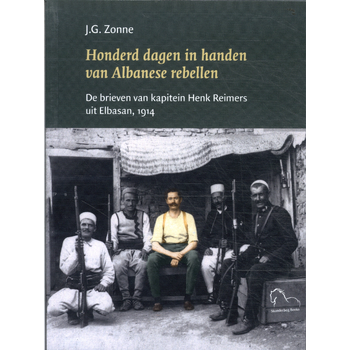 Honderd dagen in handen van Albanese rebellen (Paperback) bij Singel 344