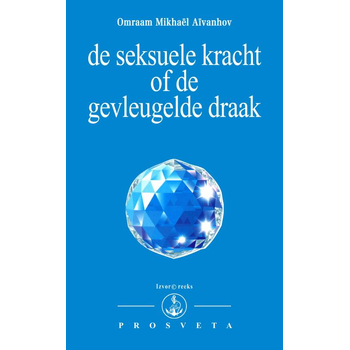 De seksuele kracht of de gevleugelde draak (Paperback) bij Singel 344