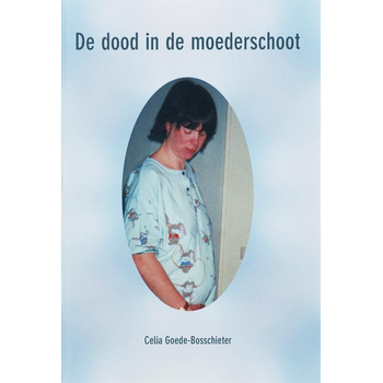 De dood in de moederschoot (Paperback) bij Singel 344