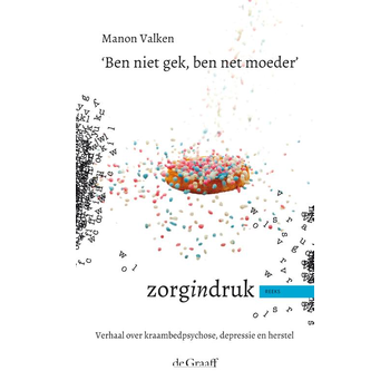 'Ben niet gek, ben net moeder' (Paperback) bij Singel 344