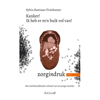 Kanker! Ik heb er mijn buik vol van! (Paperback) bij Singel 344
