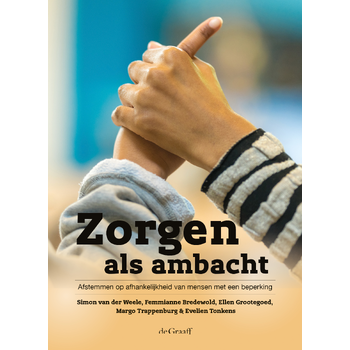 Zorgen als ambacht (Paperback) bij Singel 344