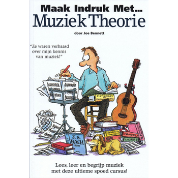 Maak indruk met muziektheorie (Paperback) bij Singel 344