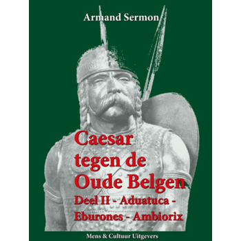 2 Aduatuca, Eburones, Ambiorix (Hardback) bij Singel 344