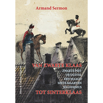 Van Zwarte Klaas tot Sinterklaas (Hardback) bij Singel 344