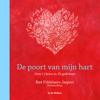 De poort van mijn hart (Hardback) bij Singel 344