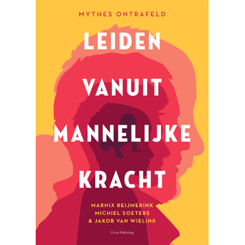 Leiden vanuit mannelijke kracht (Paperback) bij Singel 344