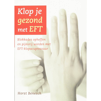 Klop je gezond met EFT (Paperback) bij Singel 344