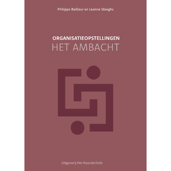 Organisatieopstellingen - het ambacht (Hardback) bij Singel 344
