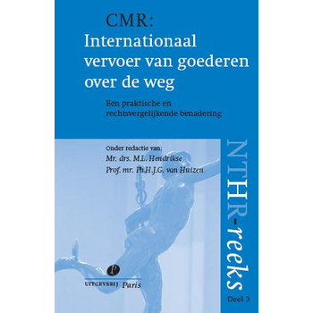 CMR: Internationaal vervoer van goederen over de weg (Paperback) bij Singel 344