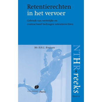 Retentierechten in het vervoer (Paperback) van B.H.G. Kruissen