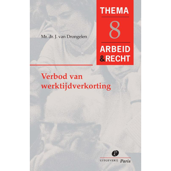 Verbod van werktijdverkorting (Paperback) bij Singel 344