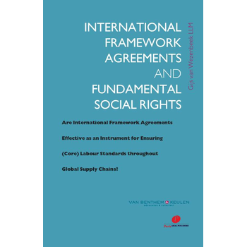 International framework agreements and fundamental social rights (Paperback) bij Singel 344