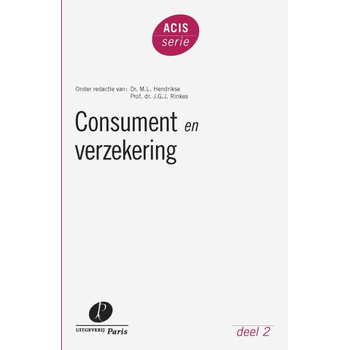 Consument en verzekering (Paperback) van M.L. Hendrikse, J.G.J. Rinkes