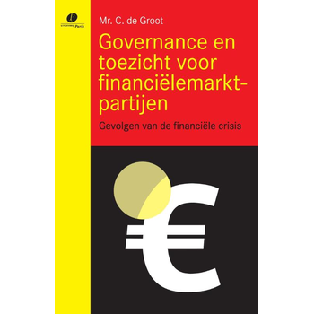 Governance en toezicht voor financiëlemarktpartijen (Paperback) bij Singel 344