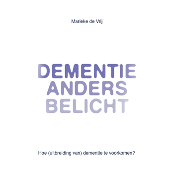 Dementie anders belicht (Paperback) bij Singel 344