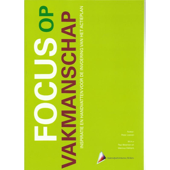 Focus op vakmanschap (Paperback) bij Singel 344