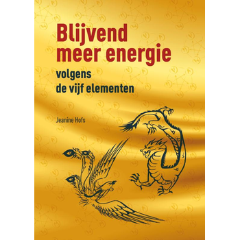Blijvend meer energie volgens de vijf elementen (Paperback) bij Singel 344