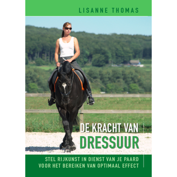 De kracht van dressuur (Hardback) bij Singel 344