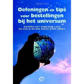 Oefeningen en tips voor bestellingen bij het universum (Paperback) bij Singel 344