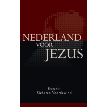 Nederland voor Jezus (Paperback) van Sieberen Voordewind
