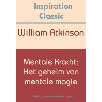 Mentale kracht: het geheim van mentale magie (Paperback) bij Singel 344