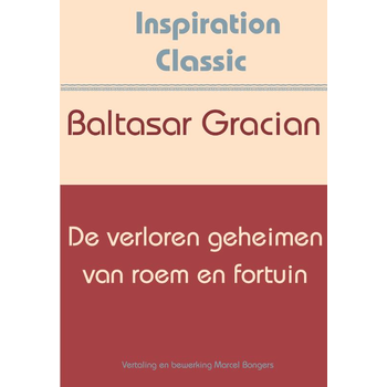 De verloren geheimen van roem en fortuin (Paperback) bij Singel 344